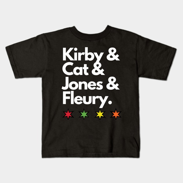 Kirby & Cat & Jones & Fleury Kids T-Shirt by Madhouse Chicago Hockey Podcast